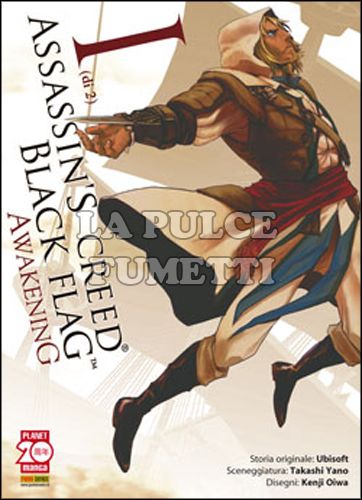 MANGA STORIE NUOVA SERIE #    64 - ASSASSIN'S CREED IV - BLACK FLAG - AWAKENING 1